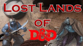 Forgotten Lands of The Forgotten Realms dnd [upl. by Glenda718]