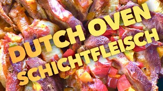 SCHICHTFLEISCH aus dem DUTCH OVEN vom GASGRILL neues Rezept  Klaus grillt [upl. by Ahsieni]