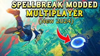 How to Play Spellbreak NEWEST Update in 2024 MODDED MULTIPLAYER [upl. by Alegnatal]