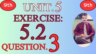 9th Class Maths Exercise52 Question3  Class9 Mathematics Ex 52 q3  Sir Nadim [upl. by Assek664]