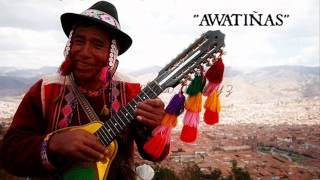 AWATIÑAS  CHARANGO QUENA Y ZAMPOÑA [upl. by Wylde]