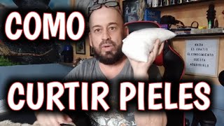 Curtido de pieles tannig hunting [upl. by Edualcnaej]