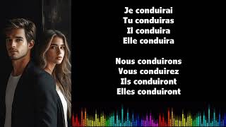 ♫ Learn French with Vincent ♫ Conjugation I I CONDUIRE I Futur Simple [upl. by Tertias970]