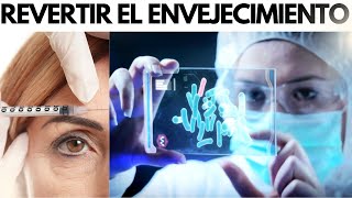 ¿ SE PUEDE REVERTIR EL ENVEJECIMIENTO  La obsesión con la eterna juventud avancesmédicos salud [upl. by Elleivap891]