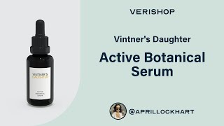 Vintners Daughter Active Botanical Serum Review [upl. by Mosley]