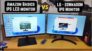 Amazon Basics vs LG  22Mk600M 215quot IPS Full HD LED Monitor detail comparison [upl. by Illoh]