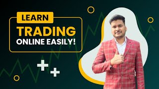 LEARN TRADING ONLINE EASILY [upl. by Senecal20]