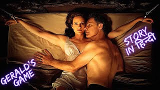 Geralds game explained in hindi  hollywood explain  ending explained in hindi  movie explain [upl. by Ikilisav]