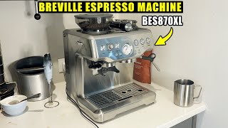 How To Use Breville Espresso Machine BES870XL [upl. by Lardner]