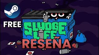 Sludge Life  El juego de ser VANDALO  Reseña  Gameplay  Análisis [upl. by Landes]