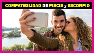 La Mágica Compatibilidad entre Piscis y Escorpio ♓♏ [upl. by Clarise]