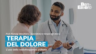 TERAPIA DEL DOLORE luso della radiofrequenza pulsata [upl. by Eddra]