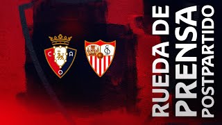 Rueda de prensa postpartido Osasuna Vs Sevilla  12082022 [upl. by Stultz130]