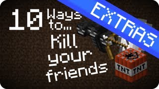 Extras 10 Ways to Kill your friends in Minecraft [upl. by Clarabelle]