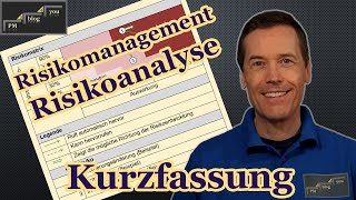 Risikomanagement — Risikoanalyse — Kurzfassung [upl. by Acirt]