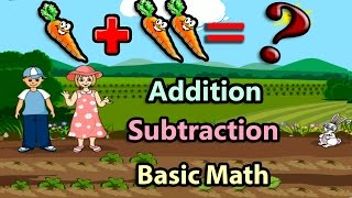 Basic Math For Kids Addition and Subtraction Science games Preschool and Kindergarten Activities [upl. by Aklam]