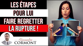 Les étapes pour lui faire regretter la rupture [upl. by Nattirb383]