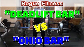 ROGUE DEADLIFT Bar vs OHIO Baris it worth the cost [upl. by Davon]