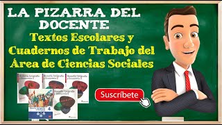 TEXTOS ESCOLARES Y CUADERNOS DE TRABAJO DE CIENCIAS SOCIALES [upl. by Uwkuhceki853]