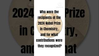 Who Won the 2024 Nobel Prize in Chemistry [upl. by Edahs]