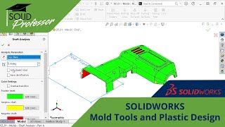 SOLIDWORKS Mold Tools and Plastic Design – Draft Analysis [upl. by Seugirdor]