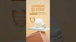 Ammdent GI Core [upl. by Colpin]