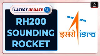 RH200 sounding rocket  Latest update  Drishti IAS English [upl. by Ailes974]