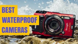 Best Waterproof Cameras of 2018  Top 7 Cameras For Outdoor Adventures [upl. by Nnelg]