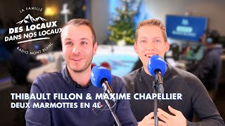 Des Locaux Dans Nos Locaux  Maxime Chapellier amp Thibault Fillon  Deux Marmottes en 4L [upl. by Miof Mela]