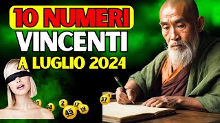 🍀Numeri Fortunati🍀 I 10 NUMERI CHE TI PORTERANNO FORTUNA A LUGLIO 2024  Insegnamenti Buddisti [upl. by Eldred]