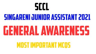 Singareni Junior assistant Exam 2021 General Awareness  SCCL Junior Assistant Exam  MCQS Questions [upl. by Oriane]