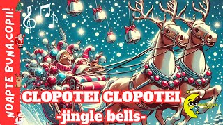 🎶🎵 🔔 CLOPOTEI CLOPOTEI 🎄🎅🏻🎁 jingle bells [upl. by Collette]