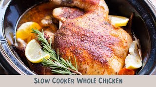 Slow Cooker Whole Chicken much better than buying a rotisserie chicken [upl. by Aisatsana]