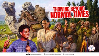 THRIVING BEYOND NORMAL TIMES  OLUWATOBILOBA OSHUNBIYI  THE COVENANT OF LIFE [upl. by Sugden573]