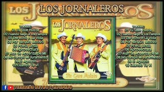 LOS JORNALEROS  Tu Que Fuiste DISCO DE ESTUDIO [upl. by Nivert596]