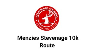 Menzies Stevenage 10k Route [upl. by Kirst]