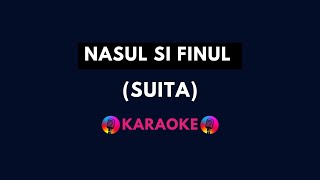 Nașul și Finul SUITĂ🎵Sol minor🎵Karaoke [upl. by Kciredec]