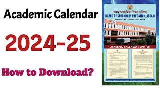 Academic Calendar 202425  SEBA Academic Calendar 202425 how to download [upl. by Farleigh75]