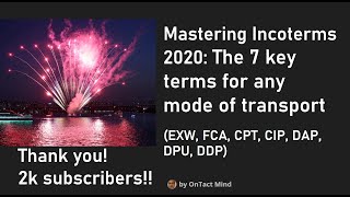 Mastering Incoterms 2020 Essential Shipping Terms Explained EXW FCA CPT CIP DAP DPU DDP [upl. by Neelram]