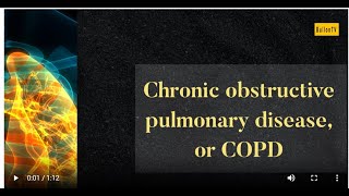 Chronic Obstructive Pulmonary Disease or COPD [upl. by Idette]