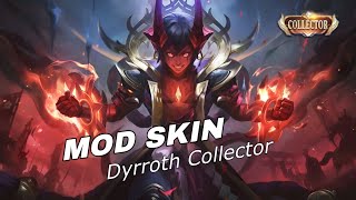 Mlbb  Mod Skin Dyrroth Collector [upl. by Enogitna494]