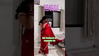 Jab husband unromantic mill jaye to khud romantic ho jana chaiye comedy entertainment newvideo [upl. by Arahc]