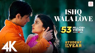 Ishq Wala Love  SOTY  Alia Bhatt Sidharth Malhotra Varun Dhawan  Neeti Mohan  4K [upl. by Ardnat]