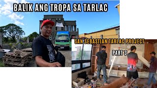 BALIK NA ANG TROPA SA TARLACSAN SEBASTIAN PROJECT PART 3 [upl. by Arag786]