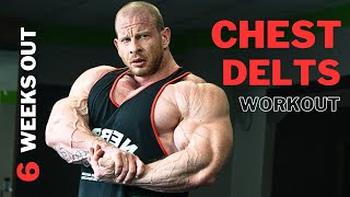 CHEST amp DELTS Training  6 Weeks Out of Empro Spain [upl. by Nolitta]