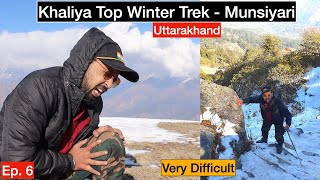 KHALIYA TOP WINTER TREK IN MUNSIYARI  UTTARAKHAND  Mesmerising Panchachuli Himalayan Range  Ep 6 [upl. by Toney159]