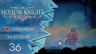 Hollow Knight LivestreamBlind  36  Ein spannender Bosskampf [upl. by Notsniw]