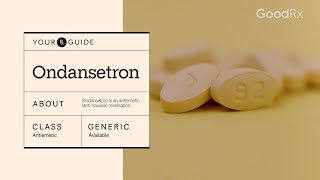 Ondansetron How It Works How to Take It and Side Effects  GoodRx [upl. by Esimehc41]