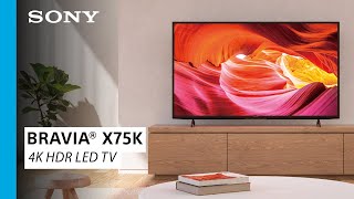 Sony  BRAVIA® X75K 4K HDR LED TV [upl. by Idolla402]