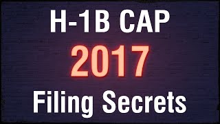 Top 5 H1B Cap 2017 Filing Secrets from US Immigration Attorney [upl. by Alyakam]